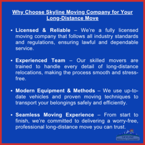 Why Choose Skyline Moving Company for Your Long-Distance Move
