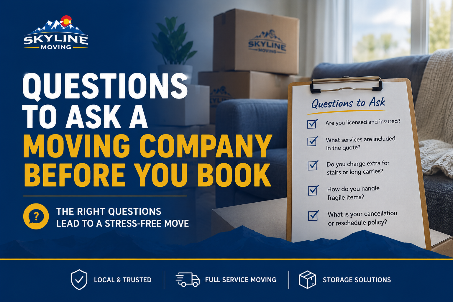 Questions to Ask a Moving Company Before You Book